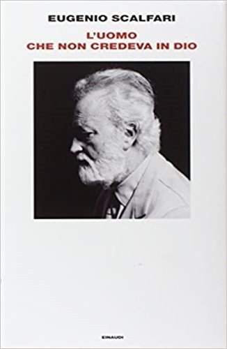L' uomo che non credeva in Dio.