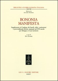 Bononia manifesta. Supplemento al Catalogo dei bandi, editti, costituzioni e …