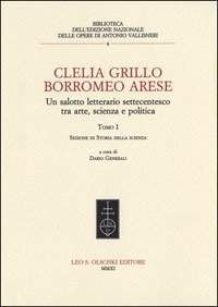 Clelia Grillo Borromeo Arese. Un salotto letterario settecentesco tra arte, …