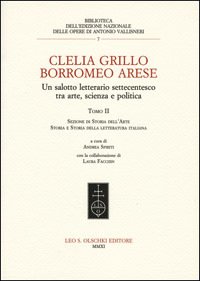 Clelia Grillo Borromeo Arese. Un salotto letterario settecentesco tra arte, …