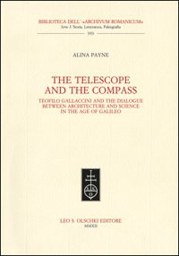The Telescope and the Compass. Teofilo Gallaccini and the dialogue …