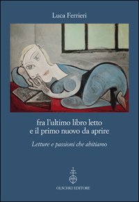 fra l'ultimo libro letto e il primo nuovo da aprire. …