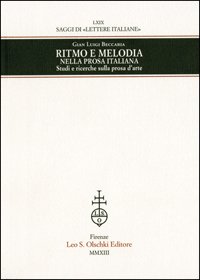Ritmo e melodia nella prosa italiana. Studi e ricerche sulla …