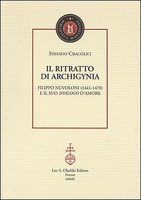 Il ritratto di Archigynia. Filippo Nuvoloni (1441-1478) e il suo …