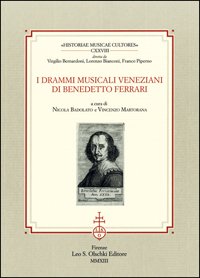 Drammi (I) musicali veneziani di Benedetto Ferrari.