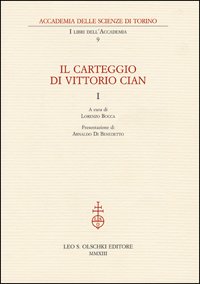 Carteggio (Il) di Vittorio Cian.