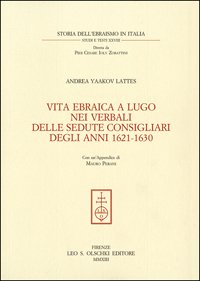 Vita ebraica a Lugo. nei verbali delle sedute consigliari degli …