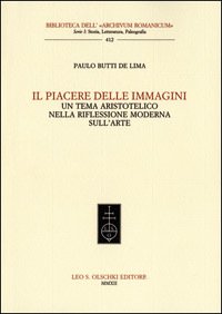 Il piacere delle immagini. Un tema aristotelico nella riflessione moderna …