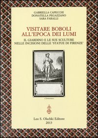 Visitare Boboli all'Epoca dei Lumi. Il Giardino e le sue …