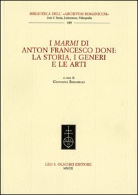 Marmi (I) di Anton Francesco Doni. La storia, i generi …