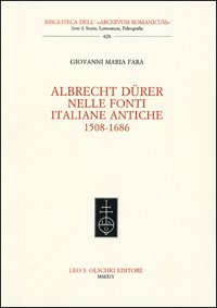 Albrecht Dürer nelle fonti italiane antiche (1508-1686).