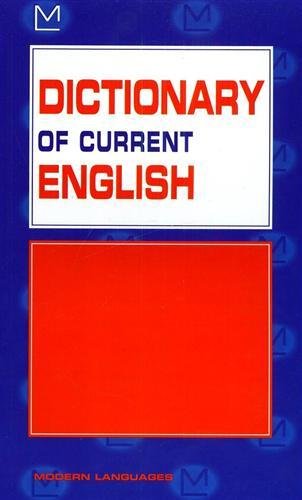 Dictionary of current english.