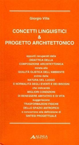 Concetti linguistici & Progetto architettonico.