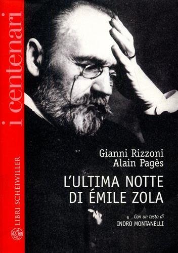 L'ultima notte di Emile Zola.