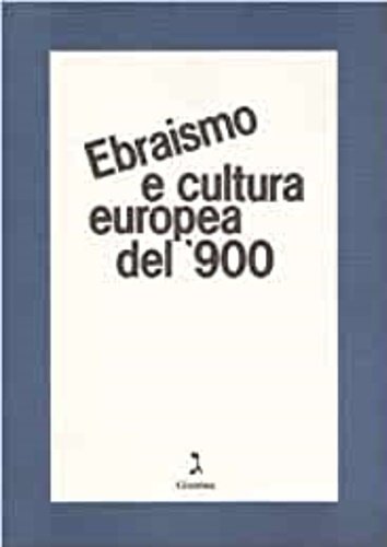 Ebraismo e cultura europea del '900. | Immagine principale