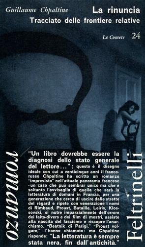 la rinuncia. Tracciato delle frontiere relative.