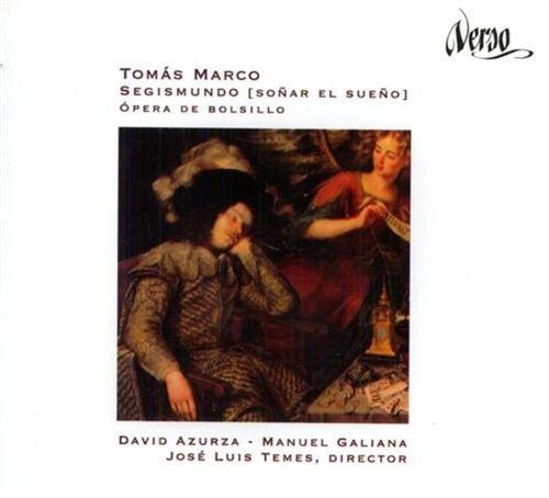Segismundo (Sonar el Sueno). Opera de bolsillo en tres escenas.