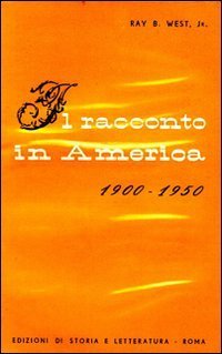 Il racconto in America 1900-1950.