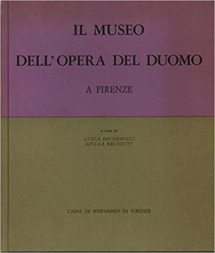 Il museo dell'Opera del Duomo a Firenze. Tomo II. | Immagine principale