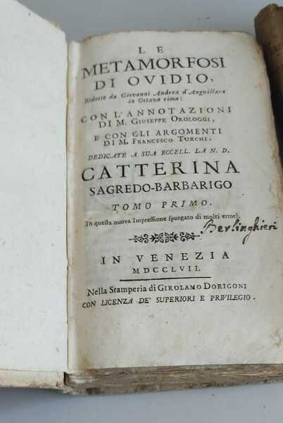 Le Metamorfosi. Ridotte da Giovanni Andrea d'Anguillara in ottava rima. …