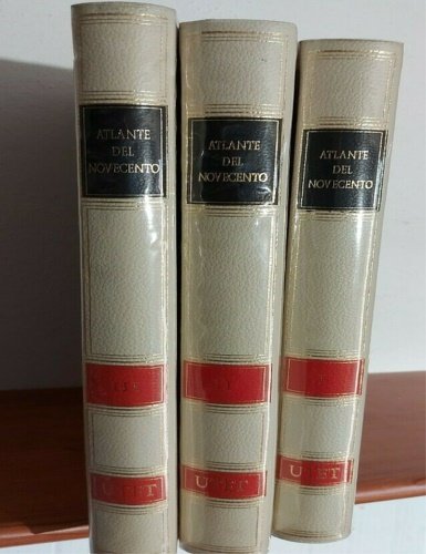 Atlante del Novecento. Vol.I: Eventi, spazi e protagonisti popolazione, ambiente …