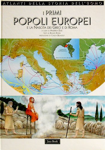 I primi popoli europei e la nascita dei greci e …