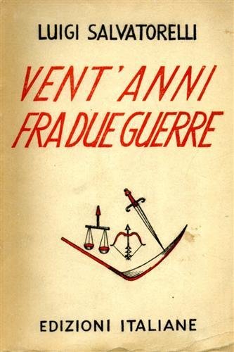 Vent'anni fra due guerre.