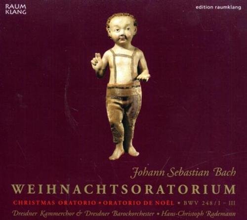 Weihnachtsoratorium. Christmas Oratorio. Oratorio de Noel. BWV 248/I - III. …