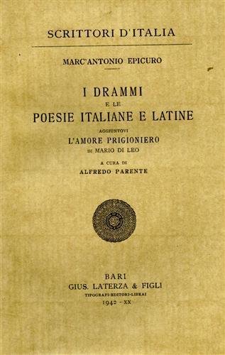 I drammi e le poesie italiane e latine aggiuntovi l'amore …
