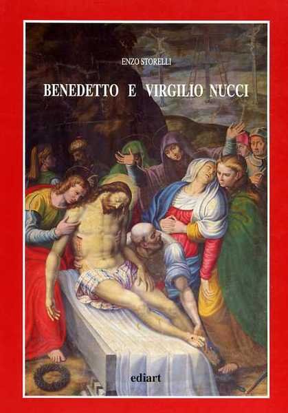 Benedetto e Virgilio Nucci.