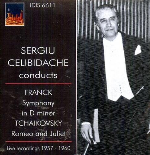Sergiu Celibidache Conducts Franck: Symphony in D minor and Tchaikovsky: …