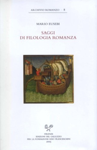 Saggi di filologia romanza.