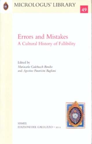 Errors and Mistakes. A Cultural History of Fallibility.