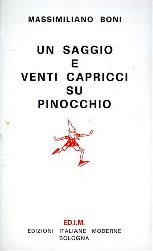 Un saggio e venti capricci su Pinocchio.