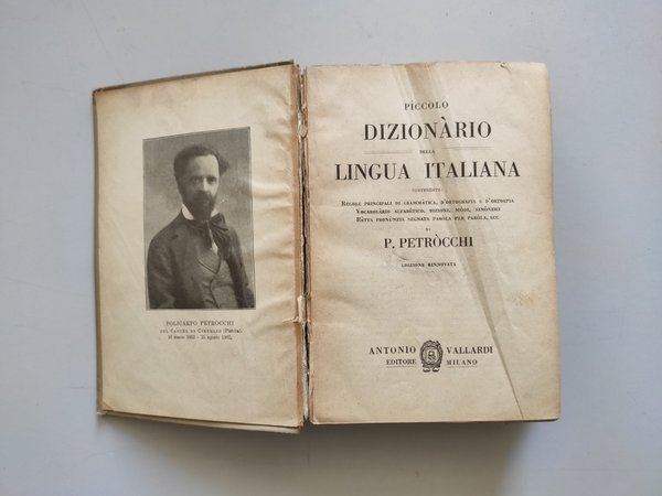 Piccolo dizionario della lingua italiana. Contenente règole principali di grammàtica, …