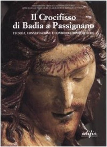 Il crocifisso di Badia a Passignano. Tecnica, conservazione e considerazioni …