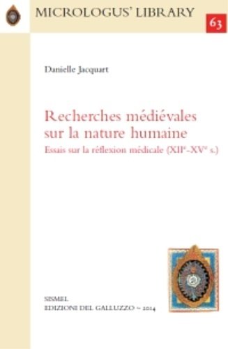 Recherches médiévales sur la nature humaine. Essais sur la réflexion …