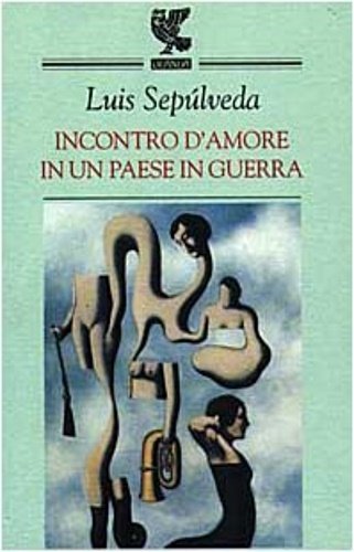Incontro d'amore in un paese in guerra.