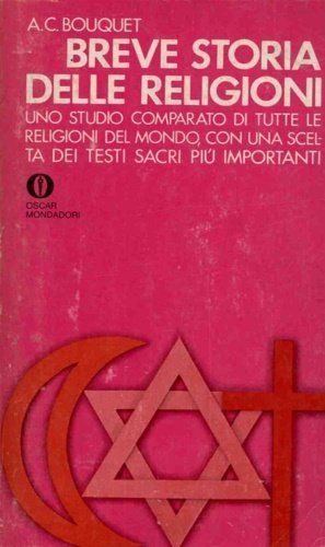 Breve storia delle religioni. Uno studio comparato di tutte le …