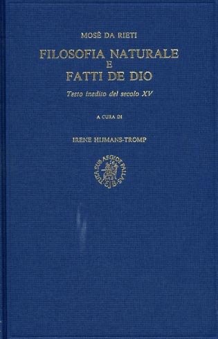 Filosofia naturale e fatti de Dio. Testo inedito del secolo …