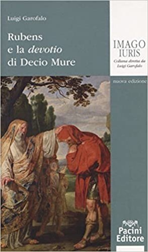 Rubens e la devotio di Decio Mure.