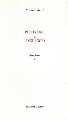 Percezione e linguaggio. Problemi critici.