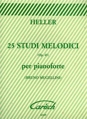 25 studi melodici Op.45 per pianoforte.