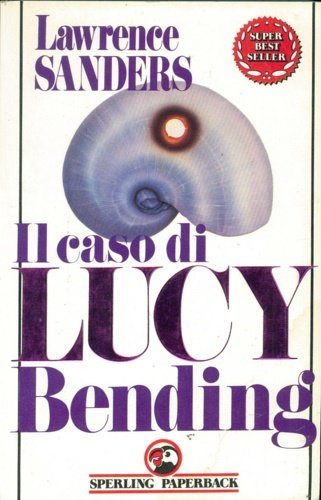 Il caso di Lucy Bending.