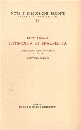 Testimonia et Fragmenta.