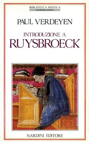 Introduzione a Ruysbroeck.