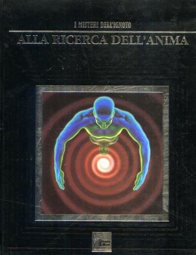 Alla ricerca dell'Anima.