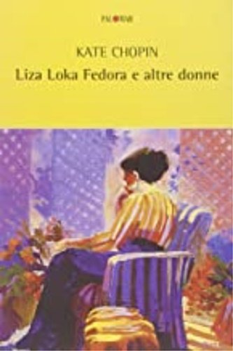 Liza Loka Fedora e altre donne.