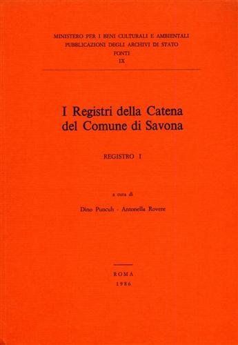 I Registri della Catena del Comune di Savona. Registro I.