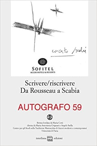 Scrivere/Riscrivere. Da Rousseau a Scabia. Pubbl. del Centro per gli …